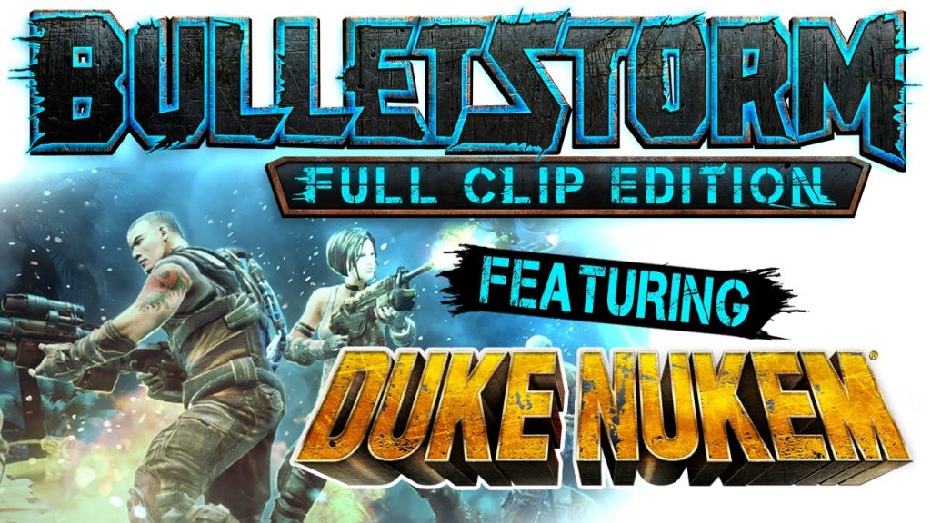 Bulletstorm full clip edition системные требования